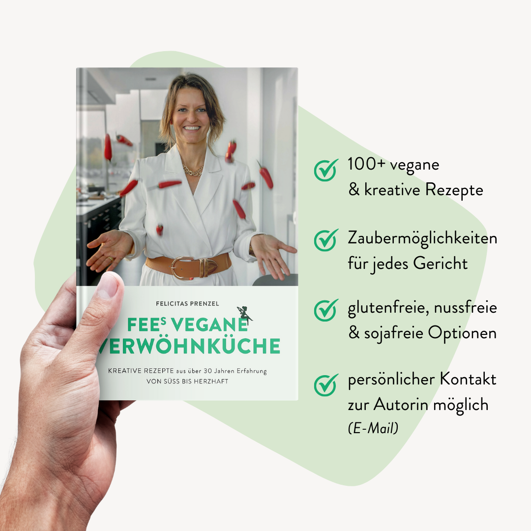 FEEs VEGANE VERWÖHNKÜCHE • Kochbuch