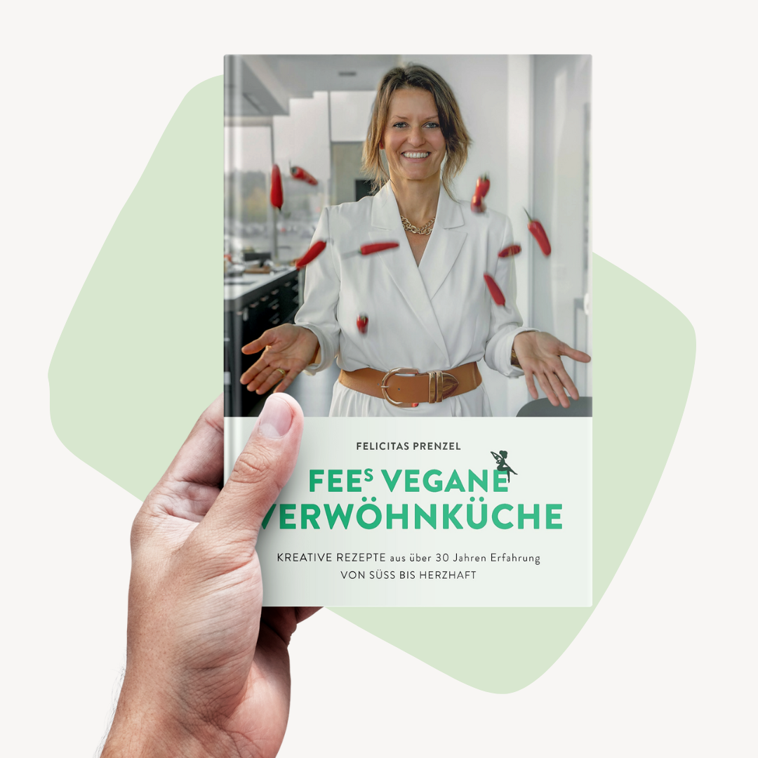 FEEs VEGANE VERWÖHNKÜCHE • Kochbuch