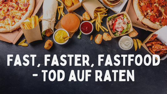 Fast, Faster, Fast-Food – Tod auf Raten